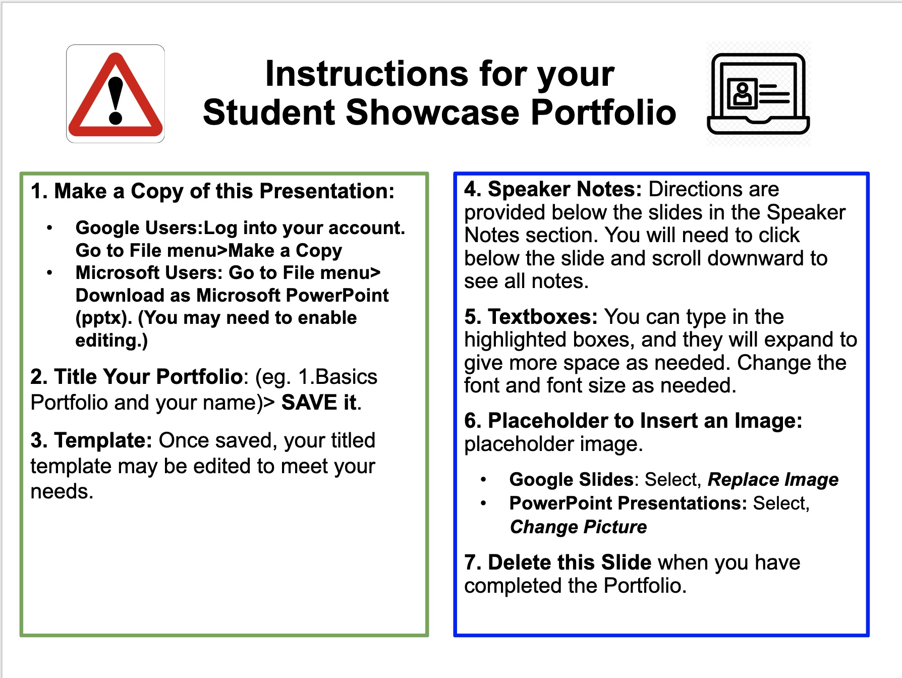 Screenshot of the Slide 1 instructions for the Student Showcase Portfolio Template.