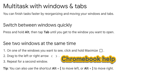 Search results for splitting the screen on a chromebook: Displays   to Click and hold the Maximize, drag to the left or right using the carat arrow keys, repeat for the second one.