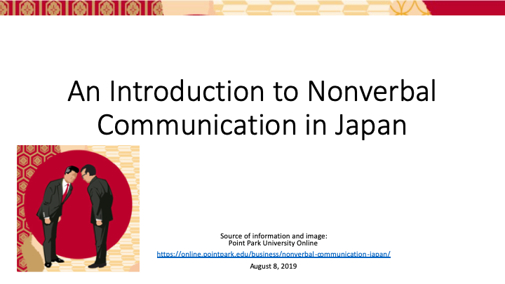 Doing nonverbal communication in Japan